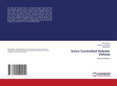 Capa do livro de Voice Controlled Robotic Vehicle 