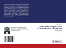 Couverture de Integration and Use of ICT in Management of Counties