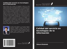Portada del libro de Calidad del servicio en tecnologías de la información