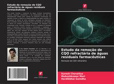 Couverture de Estudo da remoção de CQO refractária de águas residuais farmacêuticas