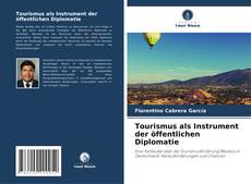 Portada del libro de Tourismus als Instrument der öffentlichen Diplomatie