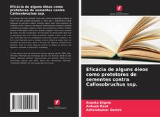 Couverture de Eficácia de alguns óleos como protetores de sementes contra Callosobruchus ssp.
