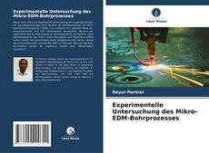 Portada del libro de Experimentelle Untersuchung des Mikro-EDM-Bohrprozesses