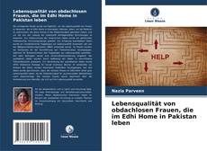 Обложка Lebensqualität von obdachlosen Frauen, die im Edhi Home in Pakistan leben