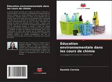 Copertina di Éducation environnementale dans les cours de chimie