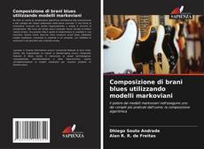 Composizione di brani blues utilizzando modelli markoviani的封面