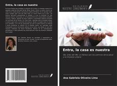 Borítókép a  Entra, la casa es nuestra - hoz