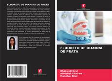 Copertina di FLUORETO DE DIAMINA DE PRATA