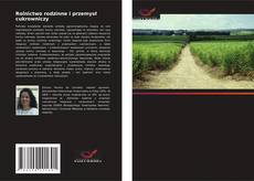 Portada del libro de Rolnictwo rodzinne i przemysł cukrowniczy