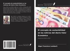 Copertina di El concepto de sostenibilidad en las noticias del diario Valor Económico