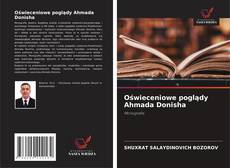 Обложка Oświeceniowe poglądy Ahmada Donisha
