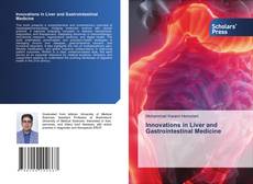 Обложка Innovations in Liver and Gastrointestinal Medicine