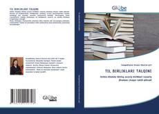 Bookcover of TIL BIRLIKLARI TALQINI