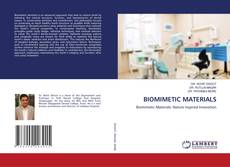 Bookcover of BIOMIMETIC MATERIALS