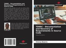 TDRRC - Documentation and Recovery of Requirements in Source Code kitap kapağı