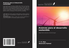 Borítókép a  Avances para el desarrollo sostenible - hoz