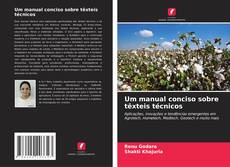 Bookcover of Um manual conciso sobre têxteis técnicos
