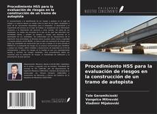 Borítókép a  Procedimiento HSS para la evaluación de riesgos en la construcción de un tramo de autopista - hoz