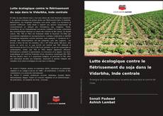 Copertina di Lutte écologique contre le flétrissement du soja dans le Vidarbha, Inde centrale