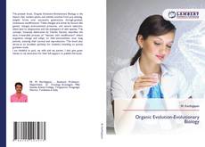 Bookcover of Organic Evolution-Evolutionary Biology