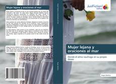 Mujer lejana y oraciones al mar的封面