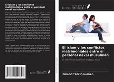 Buchcover von El islam y los conflictos matrimoniales entre el personal naval musulmán