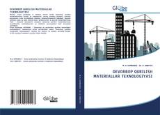 Bookcover of DEVORBOP QURILISH MATERIALLAR TEXNOLOGIYASI