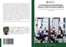 Bookcover of Framework para Metodologias Ativas e TDICs no Ensino Superior