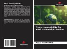 Bookcover of State responsibility for environmental protection