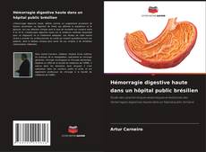 Couverture de Hémorragie digestive haute dans un hôpital public brésilien
