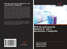 Couverture de PCR do wykrywania bakterii E. coli u pacjentów z biegunką