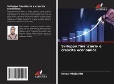 Portada del libro de Sviluppo finanziario e crescita economica