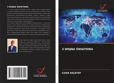 Buchcover von 3 WOJNA ŚWIATOWA
