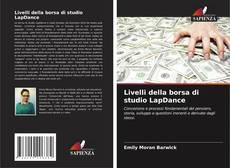 Couverture de Livelli della borsa di studio LapDance