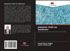 Buchcover von Jeewanu riche en minéraux