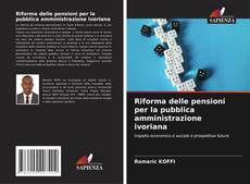 Обложка Riforma delle pensioni per la pubblica amministrazione ivoriana