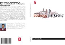 Aplicação da Modelagem de Equações Estruturais na Pesquisa de Marketing的封面