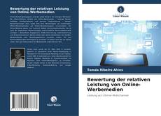 Capa do livro de Bewertung der relativen Leistung von Online-Werbemedien 