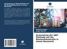 Portada del libro de Anwendung der ABC-Methode auf die Bestandskontrolle in einem Baumarkt