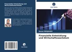 Copertina di Finanzielle Entwicklung und Wirtschaftswachstum