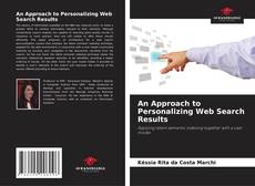 An Approach to Personalizing Web Search Results kitap kapağı