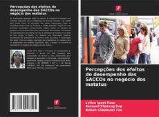 Borítókép a  Percepções dos efeitos do desempenho das SACCOs no negócio dos matatus - hoz