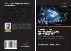 Portada del libro de SPOŁECZNIE ODPOWIEDZIALNY UNIWERSYTET