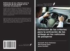 Copertina di Definición de los criterios para la activación de los airbags en los vehículos de pasajeros