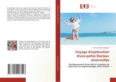 Capa do livro de Voyage d'exploration d'une petite Docteur émerveillée 