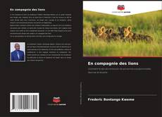 Buchcover von En compagnie des lions