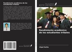 Portada del libro de Rendimiento académico de los estudiantes tribales