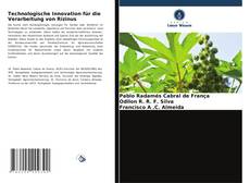 Bookcover of Technologische Innovation für die Verarbeitung von Rizinus