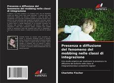Borítókép a  Presenza e diffusione del fenomeno del mobbing nelle classi di integrazione - hoz