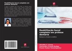 Обложка Reabilitação bucal completa em prótese dentária